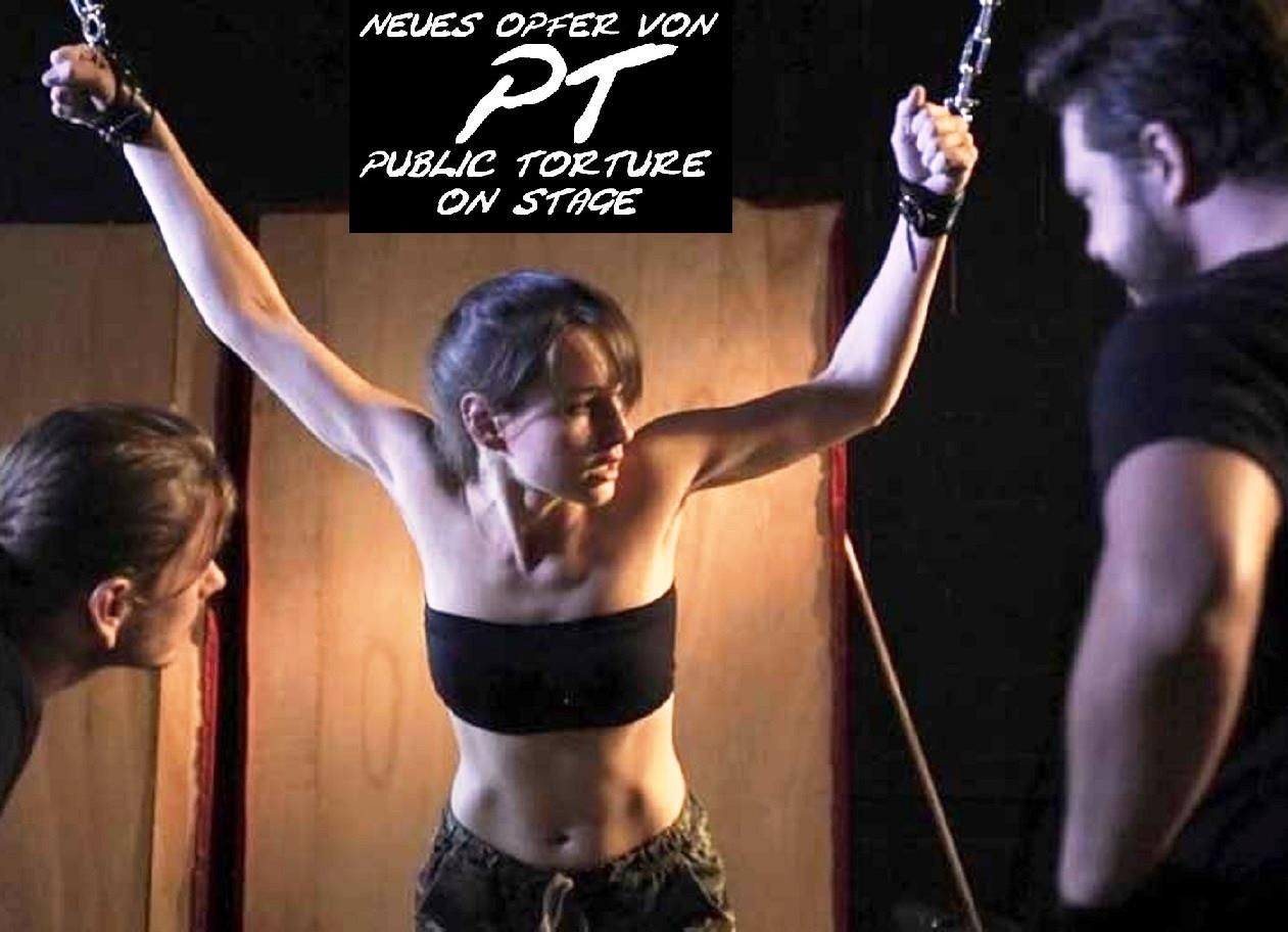 PT neue Opfer public torture on stage 